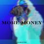 More Money (Explicit)