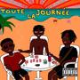 Toute la journée (feat. JD & Brako) [Explicit]