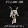 Follow Me (feat. jet & Davon J)