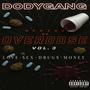 Series of Overdose Vol. 3: Love, Sex, Drugs, Money (Explicit)