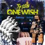 ONE WISH (feat. Just Jimi & Jojo Picasso) [Explicit]