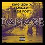 Damage (feat. Familli-R & Blest Poet)