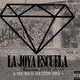 LA JOYA ESCUELA. Mixtape memorias 2008 (2016, Vol. 2) [Explicit]