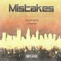 Mistakes (feat. J Paynter) [Explicit]