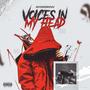 Voices In My Head (Explicit)