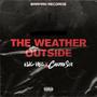 The Weather Outside (Explicit)