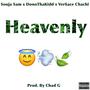 Heavenly (feat. DonnoThaKidd & Ver$ace Chachi) [Explicit]