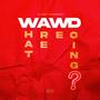 WAWD (feat. Rob Diioia) [Explicit]