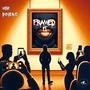 Framed It (feat. HBK Dinero) [Radio Edit]