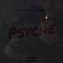 Psyche (feat. Z3RO513) [Explicit]