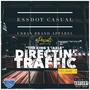 DIRECTIN TRAFFIC VOL.1 (Explicit)