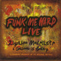 Funk Me Hard- Live