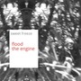 Flood the Engine (Explicit)