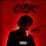 Quiet (Explicit)