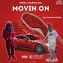 Moving On (feat. GrindMode Ram) [Explicit]