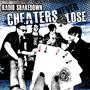 Cheaters Never Lose (Explicit)