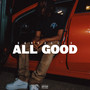 All Good (Explicit)