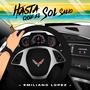 Hasta Que El Sol Salió (Explicit)