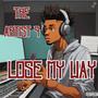 Lose My Way (Explicit)