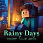 Rainy Days Minecraft