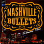 The Nashville Bullets, Vol. 1