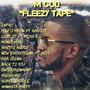 Fleezy Tape (Explicit)