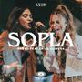 Sopla (feat. Laila Olivera) [Live]