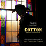 Cotton (Music from the Motion Picture)