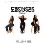 EXCUSES DELUXE (Explicit)