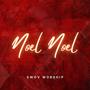 Noel Noel (feat. Jeanpo Olowo & Caroline Sekiwano)