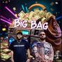 Big Bag (Explicit)