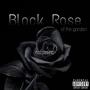 Black Rose of the garden (Explicit)