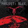 Project blue (Deluxe) [Explicit]