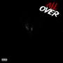 All Over (Explicit)