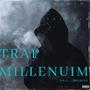 TRAP MILLENUIM VOL 5 (Explicit)