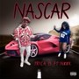 NASCAR (feat. neek) [Explicit]