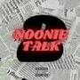 Noonie talk 2 (Explicit)