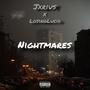 Nightmares (feat. LosingLucid) [Explicit]