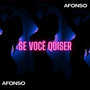 Se Você Quiser