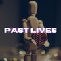 Past Lives (Explicit)