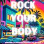 Rock Your Body (Explicit)