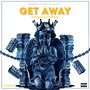 Get Away (Explicit)