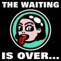 The Waiting