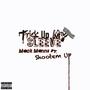 Trick Up My Sleeve (feat. Shootem Up) [Explicit]