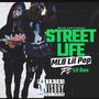 Street Life (feat. Lil Don) [Explicit]