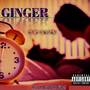 Ginger (Explicit)