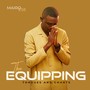 The Equipping (Tongues & Chants)