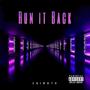 Run It Back (Explicit)