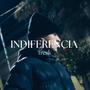 Indiferencia (Explicit)