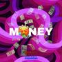 MONEY (feat. DAYKI) [Explicit]